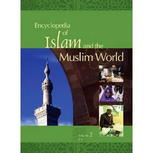  Richard C. Martin, Said Amir Arjomand, " Encyclopedia of Islam & the Muslim World" (Repost) 