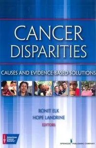 Cancer Disparities: Causes and Evidence-Based Solutions (repost)
