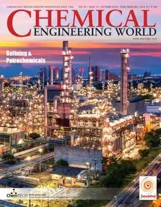 Chemical Engineering World - October 2018