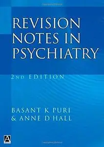 Revision Notes in Psychiatry, 2nd edition