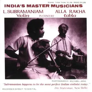 L. Subramaniam & Alla Rakha - Raga Dharmavati (1993) {Ravi Shankar Music Circle} **[RE-UP]**