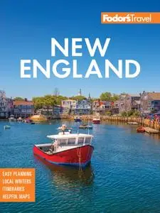 Fodor's New England (Full-color Travel Guide), 34th Edition