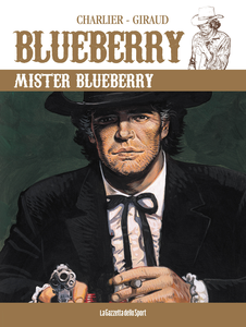 Blueberry - Volume 24 - Mister Blueberry