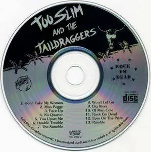 Too Slim And The Taildraggers - Rock Em Dead (1990)