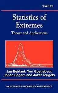 Statistics of Extremes: Theory and Applications by Johan Segers