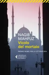 Nagib Mahfuz - Vicolo del mortaio