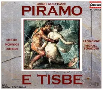 Michael Schneider, La Stagione - Johann Adolf Hasse: Piramo e Tisbe (1994)