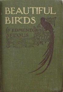 «Beautiful Birds» by Edmund Selous