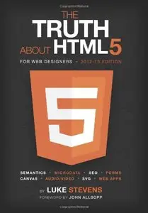 The Truth About HTML5 (For Web Designers) (repost)