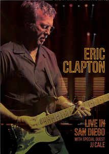 Eric Clapton - Live in San Diego (2017) [BDRip, 1080p]