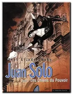 Jodorowsky & Bess - Juan Solo - Complet