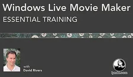 Windows Live Movie Maker Essential Training