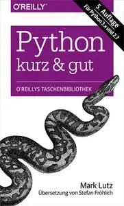 «Python – kurz & gut» by Mark Lutz