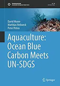 Aquaculture: Ocean Blue Carbon Meets UN-SDGS