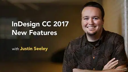 Lynda - InDesign CC 2017: New Features