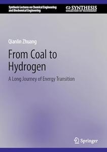 From Coal to Hydrogen: A Long Journey of Energy Transition
