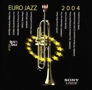 Various Artists - Euro Jazz 2004 (2004) [Jazz & Tzaz No. 134]