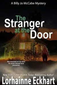 «The Stranger at the Door» by Lorhainne Eckhart