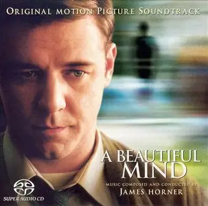 James Horner - A Beautiful Mind: Original Motion Picture Soundtrack (2002) MCH SACD ISO + DSD64 + Hi-Res FLAC