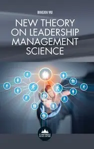 New Theory on Leadership Management Science (repost)