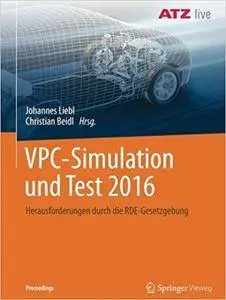 VPC – Simulation und Test 2016: Herausforderungen durch die RDE-Gesetzgebung