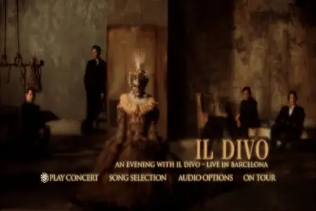 An Evening with il Divo: Live in Barcelona (2009) [CD and DVD]