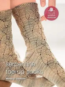 Serpentine Socks: E-Pattern from Socks from the Toe Up