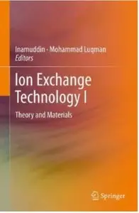 Ion Exchange Technology I: Theory and Materials