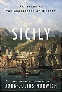 Sicily: An Island at the Crossroads of History (Repost)