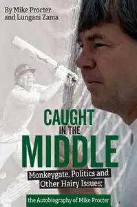 «Caught in the Middle» by Mike Procter