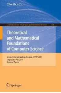 Theoretical and Mathematical Foundations of Computer Science [Repost]