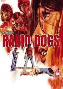 Rabid Dogs (1974) [w/Commentary]