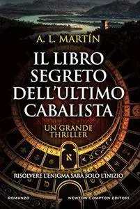 A. L. Martín - Il libro segreto dell'ultimo cabalista