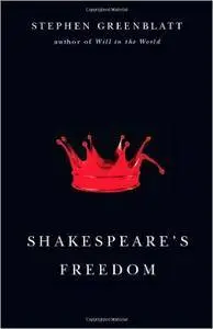 Shakespeare's Freedom (repost)