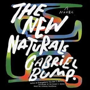 The New Naturals [Audiobook]