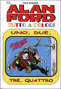 Alan Ford Tutto A Colori - Volume 14 - Uno, Due, Tre, Quattro