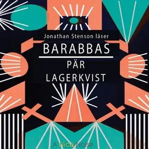 «Barabbas» by Pär Lagerkvist