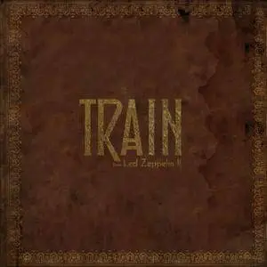 Train - Does Led Zeppelin II (2016)
