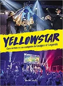 Yellowstar: Conviértete en un campeón de League of Legends