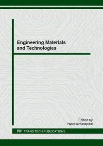 Engineering Materials and Technologies (Key Engineering Materials)