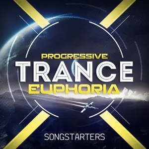 Trance Euphoria Progressive Trance Euphoria Songstarters [WAV MiDi]