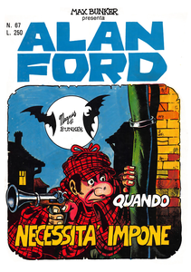 Alan Ford - Volume 67 - Quando Necessita' Impone