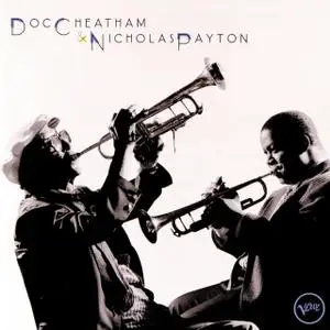 Doc Cheatham & Nicholas Payton - Doc Cheatham & Nicholas Payton (1997)