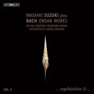 Masaaki Suzuki - J.S. Bach: Organ Works, Vol. 4 (2023) [Official Digital Download 24/96]