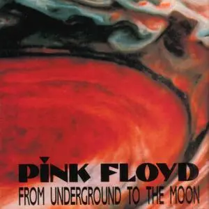 Pink Floyd - From Underground to the Moon (1991)