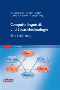 Computerlinguistik und Sprachtechnologie: Eine Einführung, 3 Auflage