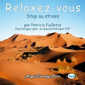 Dr Patricia Failletaz, "Relaxation Vol. 12: Stop au stress"