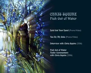 Chris Squire (Yes) - Fish Out of Water (1975) [2007, Expanded Edition, CD+DVD]