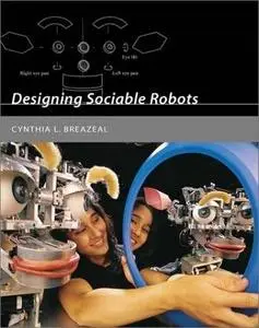 Designing Sociable Robots 