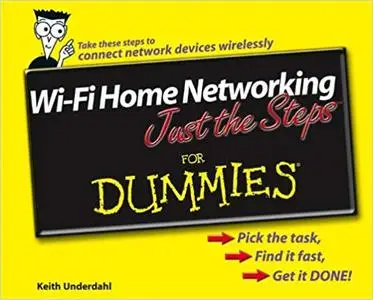 Wi-Fi Home Networking Just the Steps For Dummies (Repost)